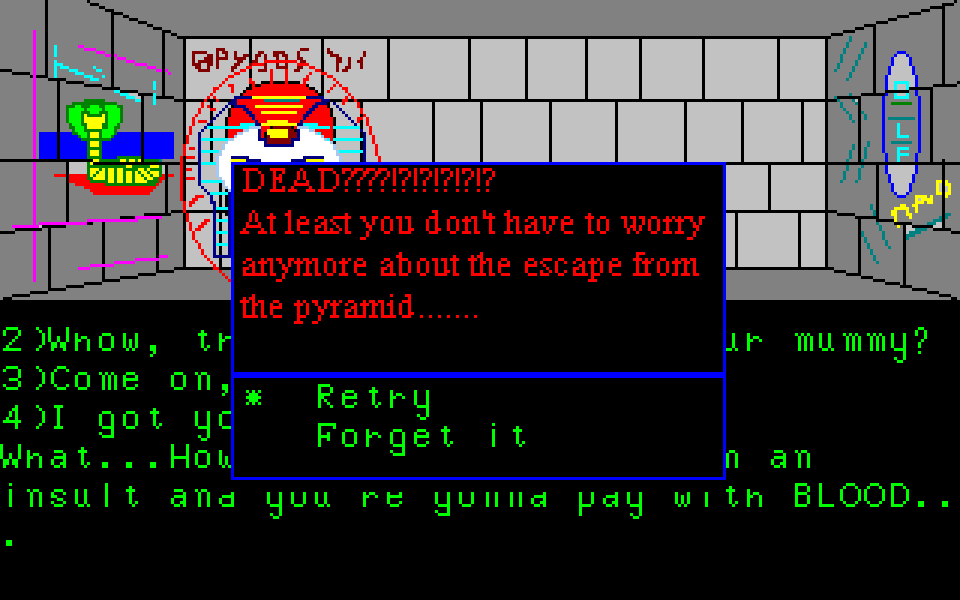 A death screen: red text on black inside a bordered panel in the middle of the screen, with a Retry / Forget it prompt.